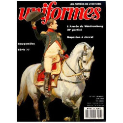 Uniformes - Les Armées de l'Histoire N° 127 : Napoléon à cheval
