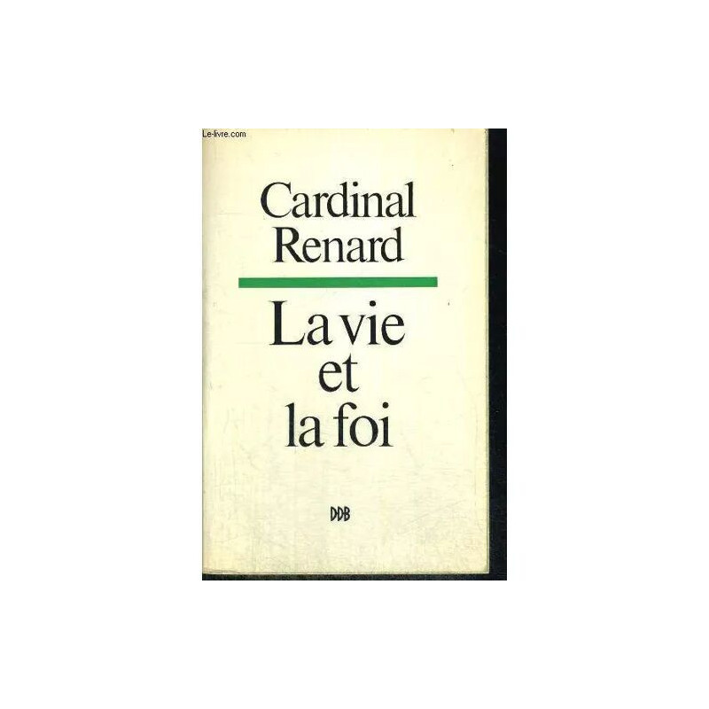 La Vie Et La Foi