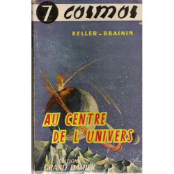 AU CENTRE DE L'UNIVERS