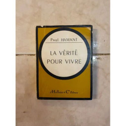 LA VÉRITÉ POUR VIVRE