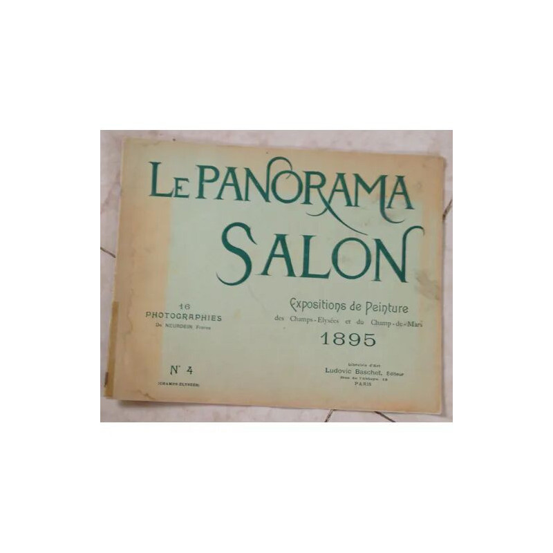 LE PANORAMA SALON EXPOSITIONS DE PEINTURE DES CHAMPS ELYSEES ET DU...