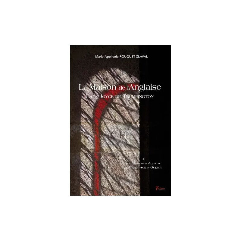 La Maison De L'anglaise Lady Joyce De Trumpington - Tome 2