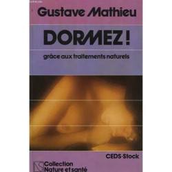 Dormez ! Grace Aux Traitements Naturels