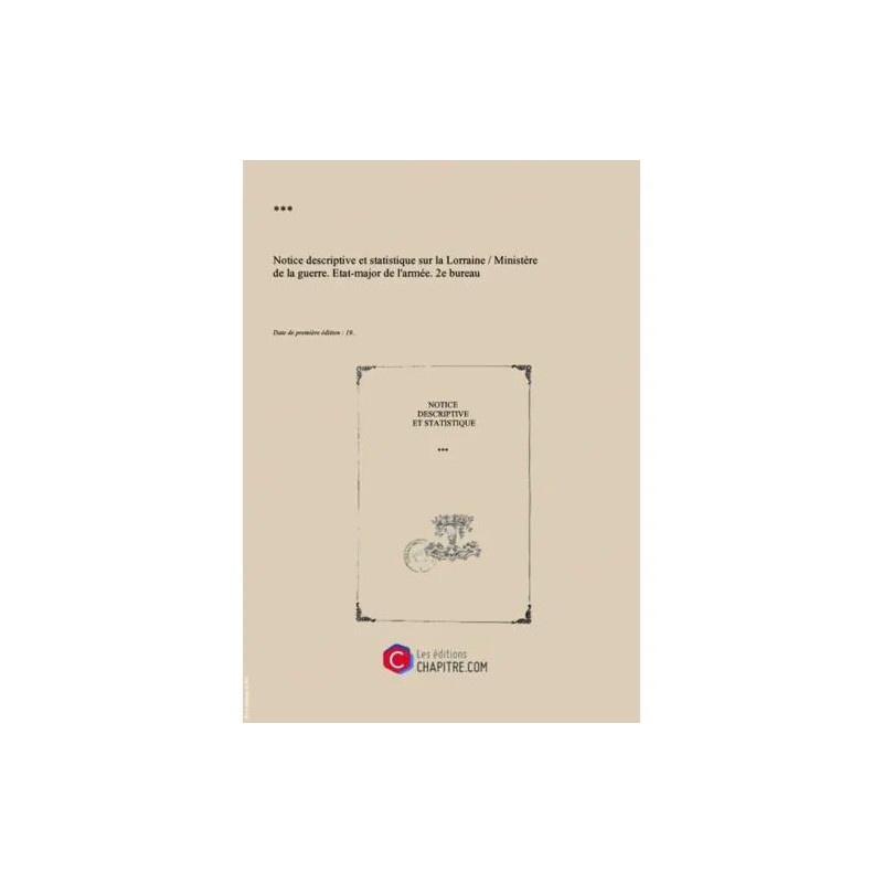 Notice descriptive et statistique sur la Lorraine Ministère de la...