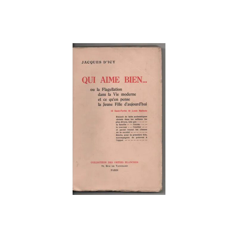 Qui Aime Bien Ou la Flagellation Dans la Vie Moderne et Ce Qu'en...