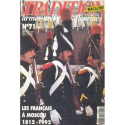 tradition magazine N° 71 : les francais à moscou