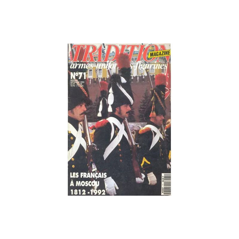 tradition magazine N° 71 : les francais à moscou