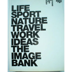 Life Sport Nature Travel Work Ideas The Image Bank 2000