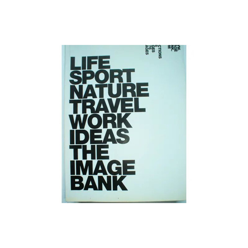 Life Sport Nature Travel Work Ideas The Image Bank 2000