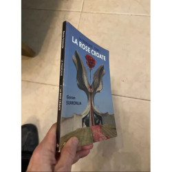 LA ROSE CROATE LA FRANCAISE TOME 1 PAR GORAN SUMONJA