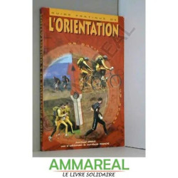 Guide pratique de l'orientation