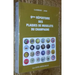 9eme Répertoire des plaques de muselets du champagne