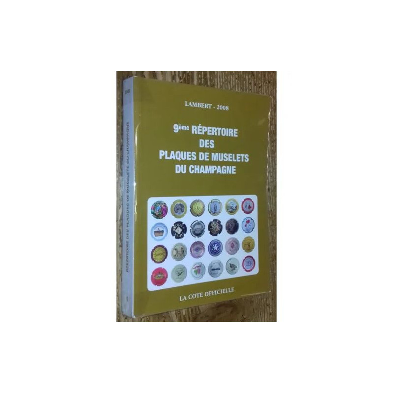 9eme Répertoire des plaques de muselets du champagne