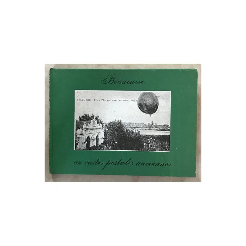 BEAUCAIRE EN CARTES POSTALES ANCIENNES