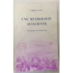 Une mythologie alsacienne