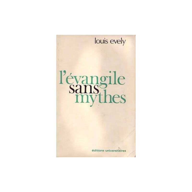 Evangile (L') sans mythes