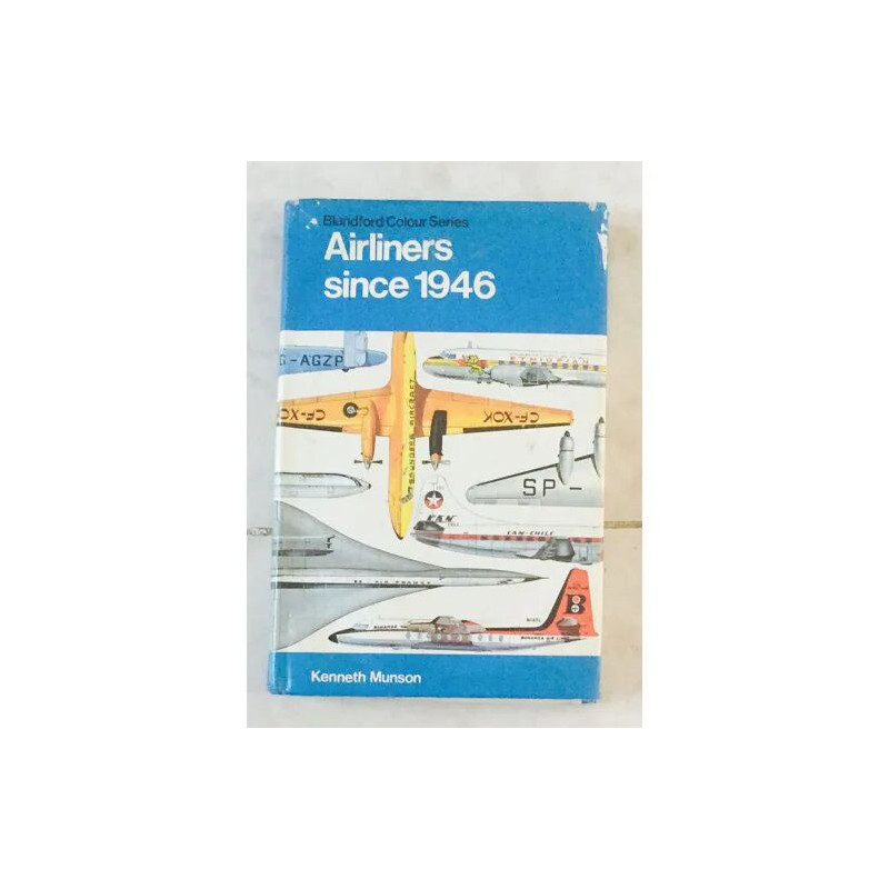AIRLINERS SINCE 1946