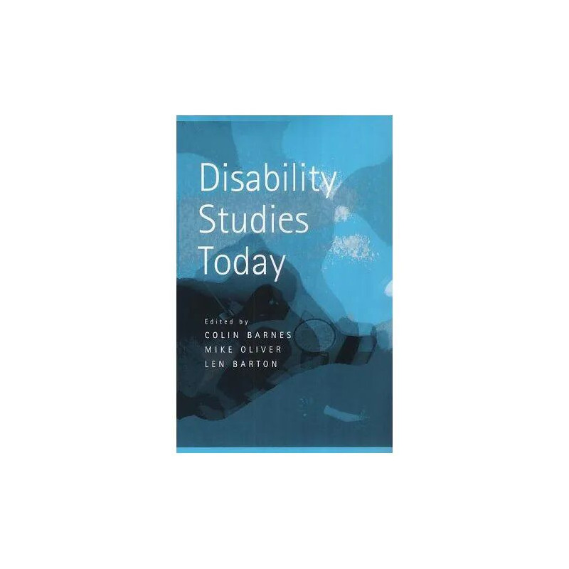 Disability Studies Today