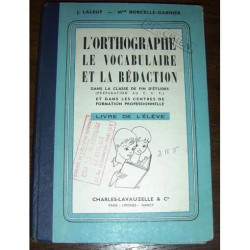L'orthographe Le Vocabulaire Et La Redaction Dans La Classe De Fin...