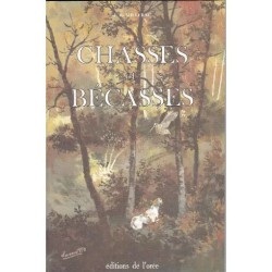 Chasses et bécasses