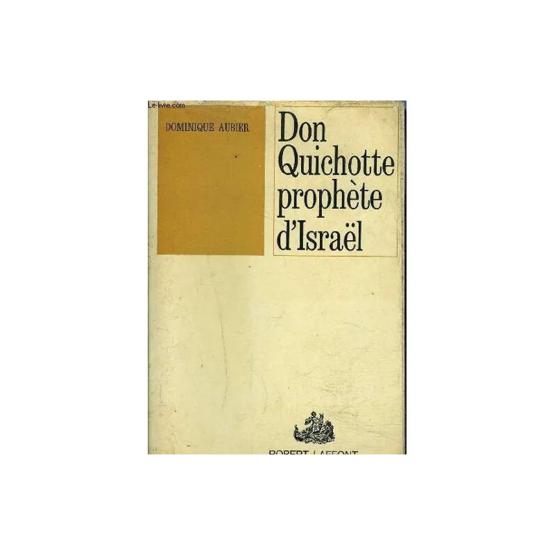 Don Quichotte Prophete D'israel