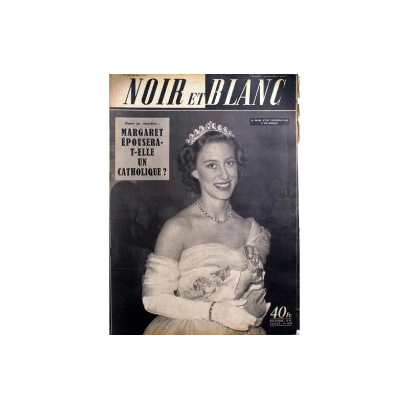 NOIR ET BLANC N° 395 DU 17/09/1952 - MARGARET EPOUSERA-T-ELLE UN...