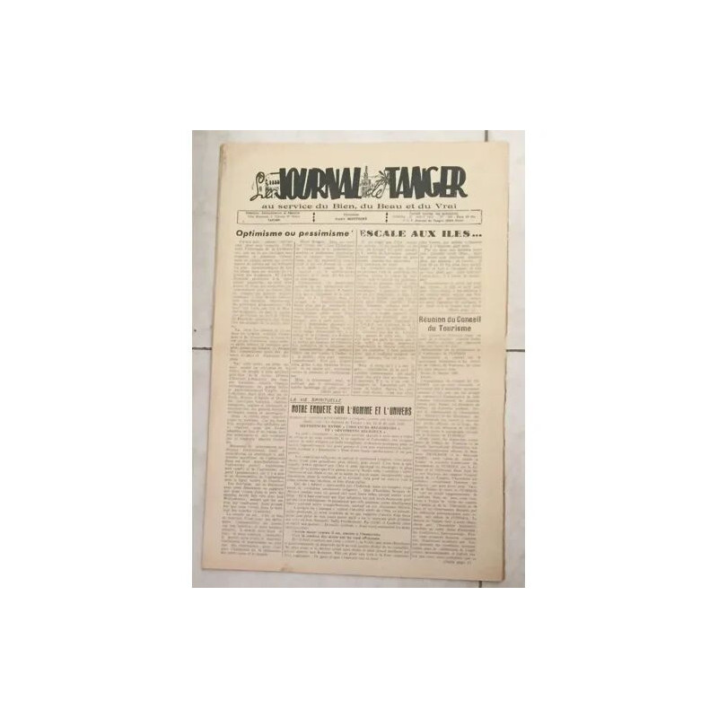 LE JOURNAL DE TANGER AU SERVICE DU BIEN DU BEAU ET DU VRAI...