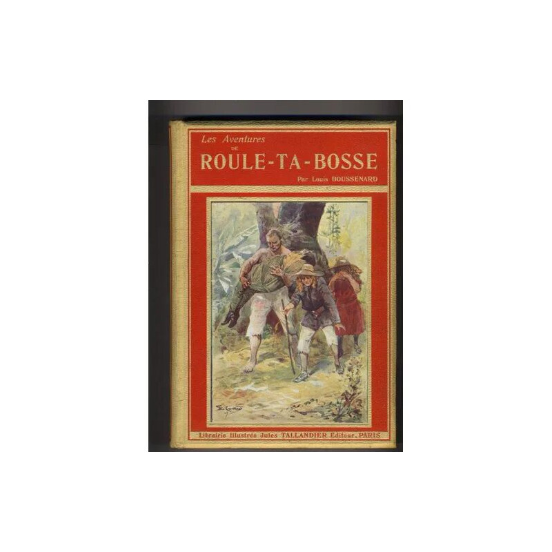 Les aventures de ROULE-TA-BOSSE