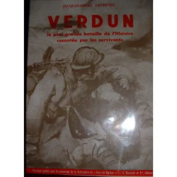 Verdun la plus grande bataille de l'histoire racontée par les...