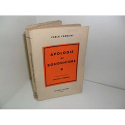 Apologie du Bouddhisme par Carlo Formichi. Traduction française de...