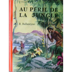 au péril de la jungle