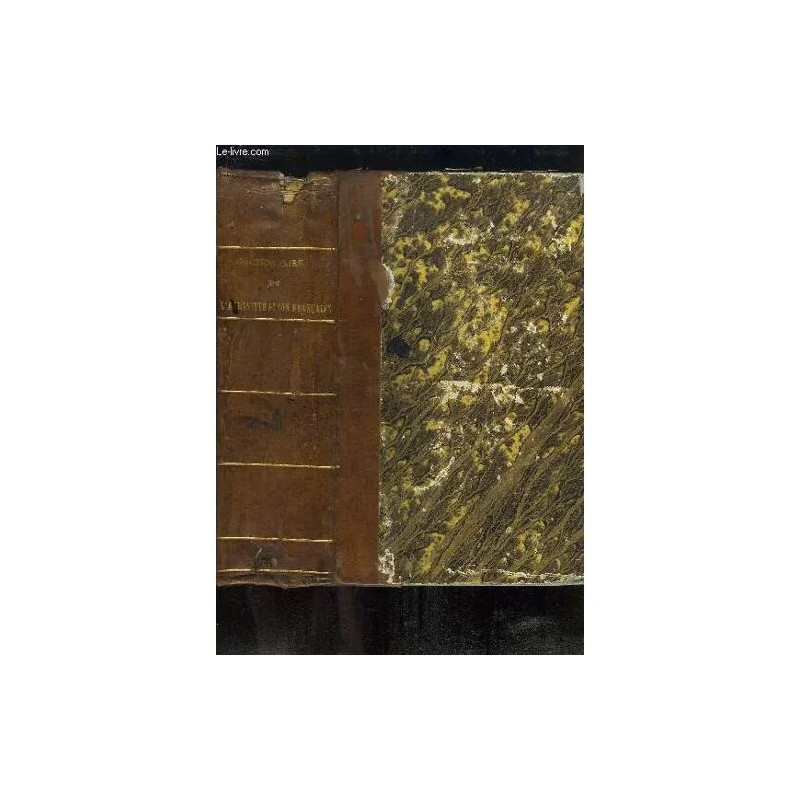 Dictionnaire De L'administration Française