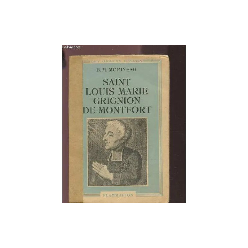 Saint Louis Marie Grignion De Montfort