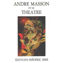 Andre masson et le theatre