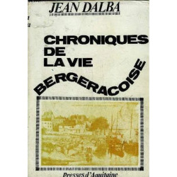 Chronique De La Vie Bergeracoise - Perigord Pourpre