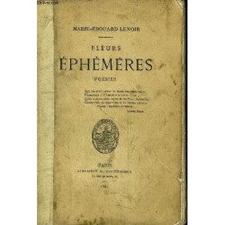 Fleurs Ephemeres - Poesies