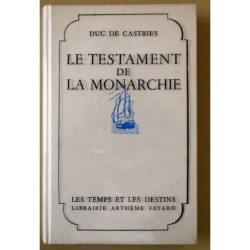 Le testament de la Monarchie - L¿indépendance Américaine (1774-1784)