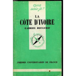 Que sais-je? N° 1137 La Côte d Ivoire