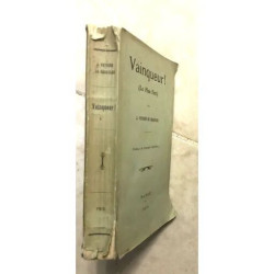 VAINQUEUR LE PLUS FORT PREFACE DE FREDERIC MISTRAL PREMIERE EDITION