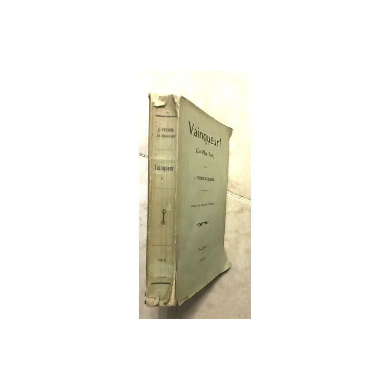 VAINQUEUR LE PLUS FORT PREFACE DE FREDERIC MISTRAL PREMIERE EDITION