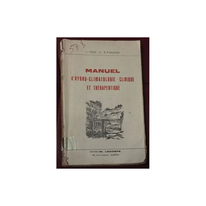 MANUEL D'HYDRO CLIMATOLOGIE CLINIQUE ET THERAPEUTIQUE