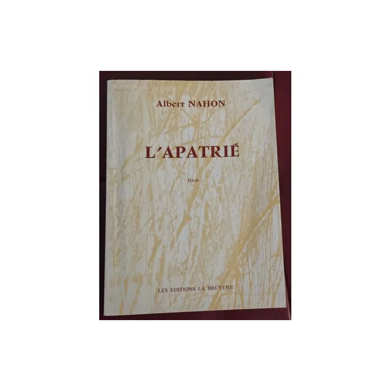 L'APATRIE RECIT