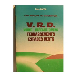 v. r. d. voirie - réseaux divers terrassements - espaces verts
