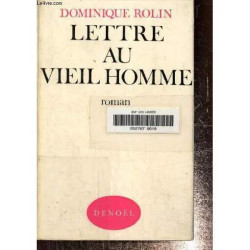 Lettre au vieil homme