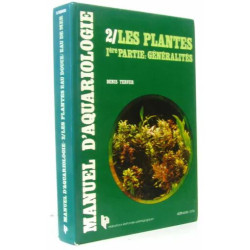 2/les plantes 1erre partie: généralité -Manuel Aquariologie (tome...