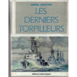 Les derniers torpilleurs Les Derniers Torpilleurs