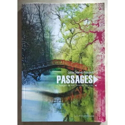 PASSAGES CHANGER SA VIE TROUVER SA VOIE
