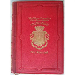 La france aux colonies ( prix municipal de la ville de Paris 1897)