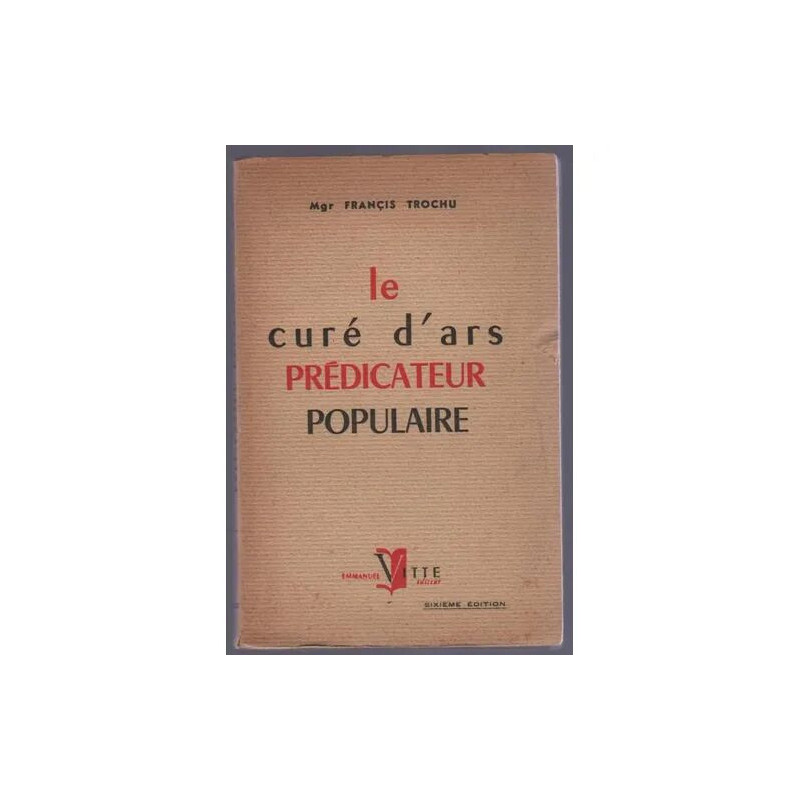 Le Curé D'ars Predicateur Populaire