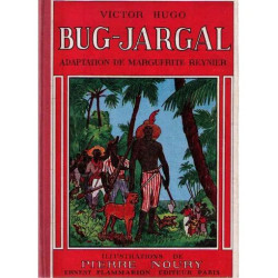 Bug-Jargal: Adaptation de Marguerite Reynier Illustrations de...